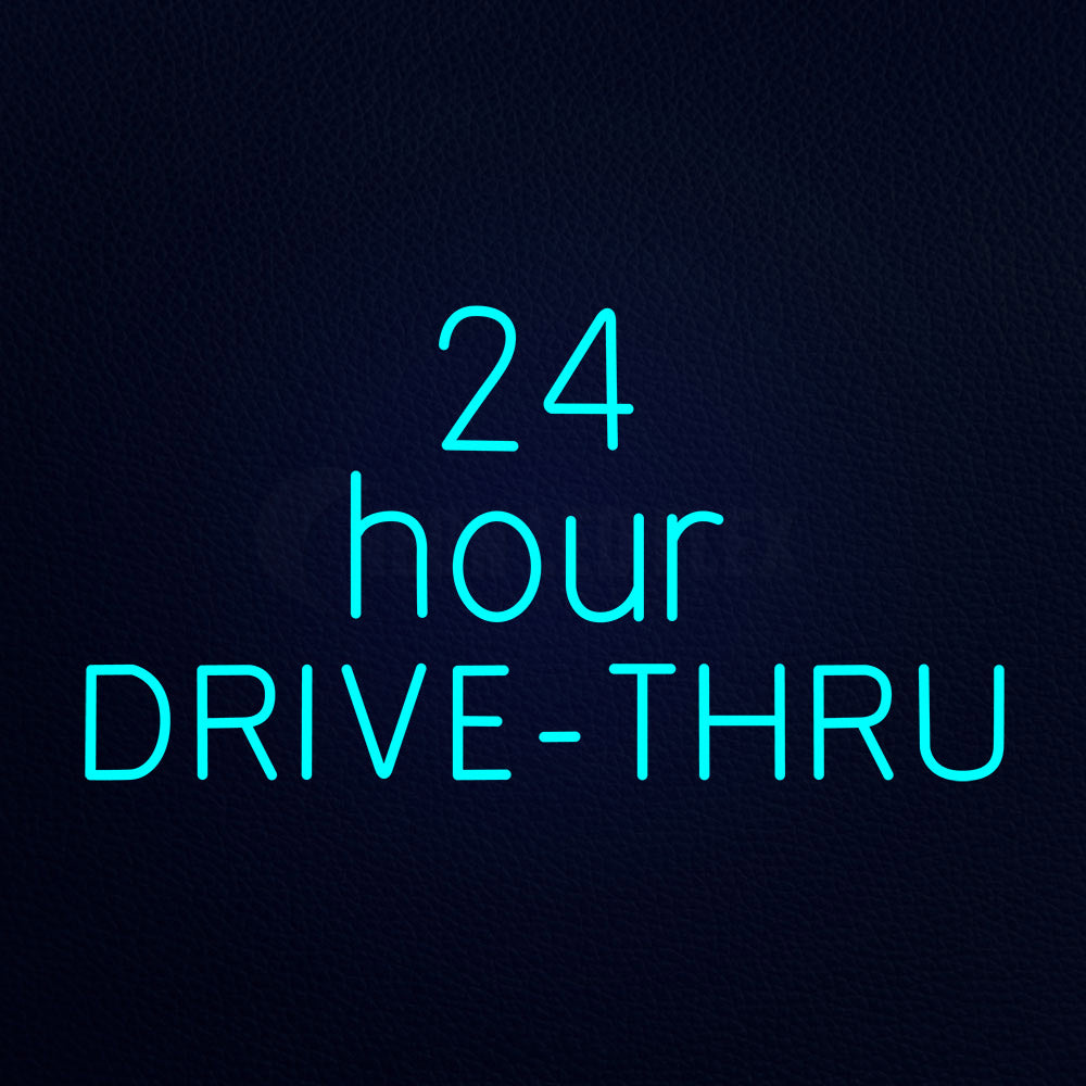 24 Hour Drive Thru 37" x 20" LED Neon Sign