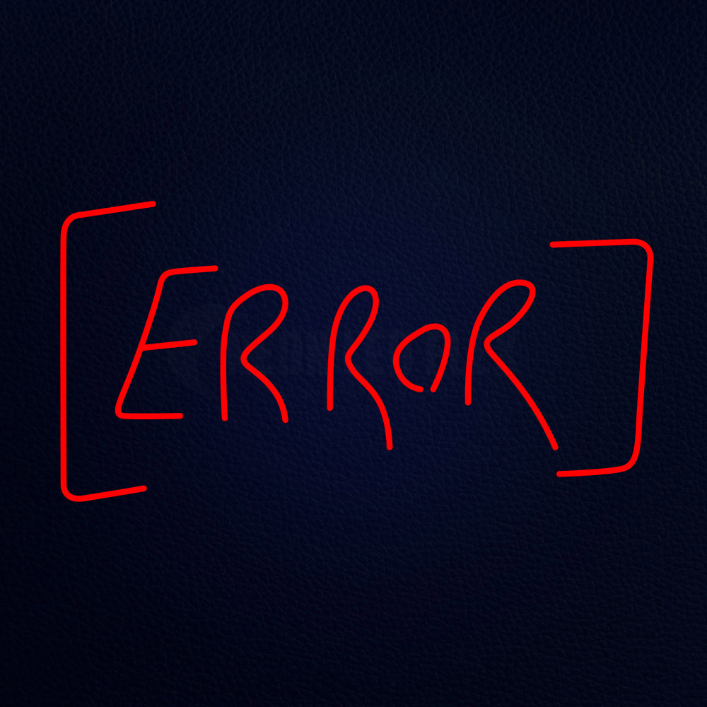 Error 37" x 20" LED Neon Sign