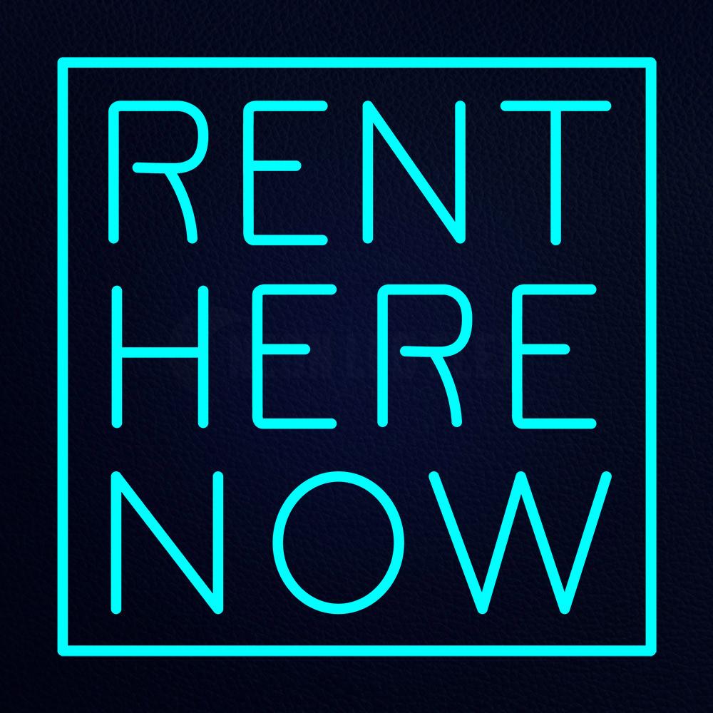 Rent Here Now 24" x 24" LED Neon Sign