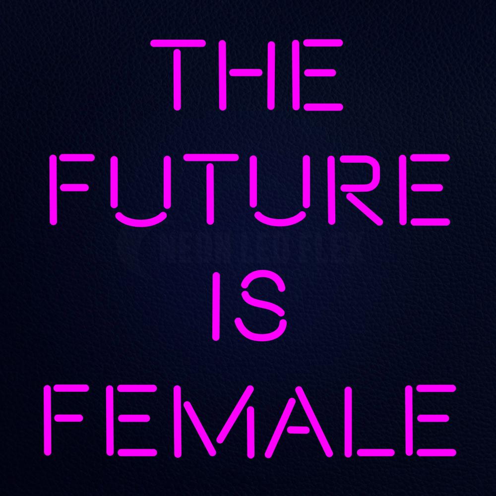 The Future is Female 24" x 24" LED Neon Sign