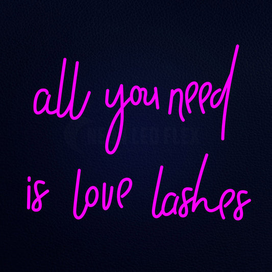 All You Need Is Love Lashes 24" x 31" LED Neon Sign