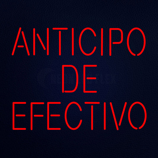 Anticipo De Efectivo 31" x 24" LED Neon Sign