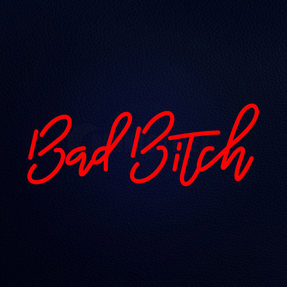 Bad Bitch 24" x 10" LED Neon Sign