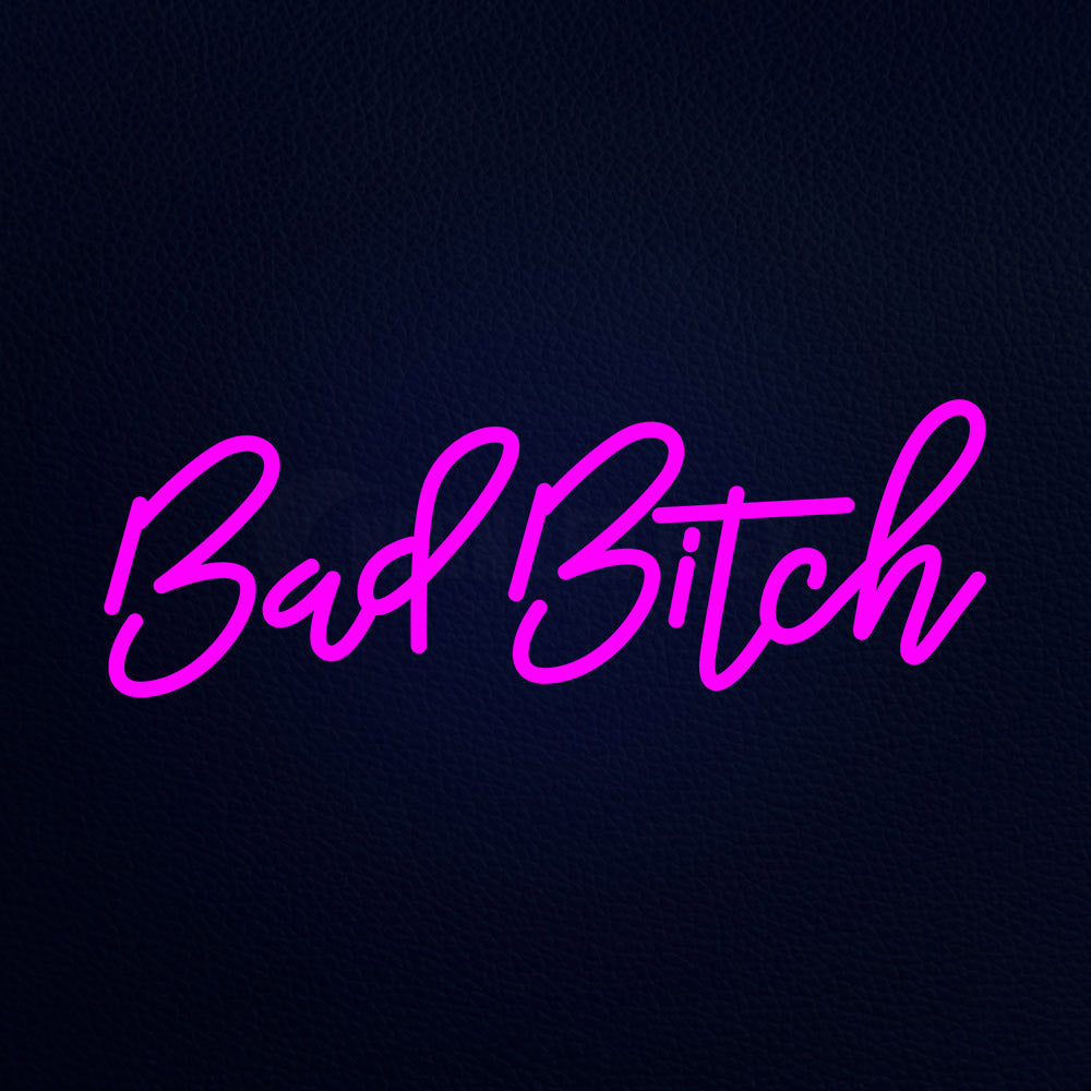 Bad Bitch 24" x 10" LED Neon Sign