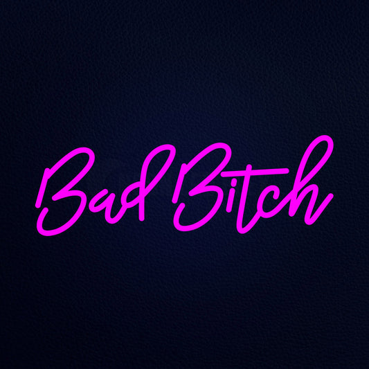 Bad Bitch 24" x 10" LED Neon Sign