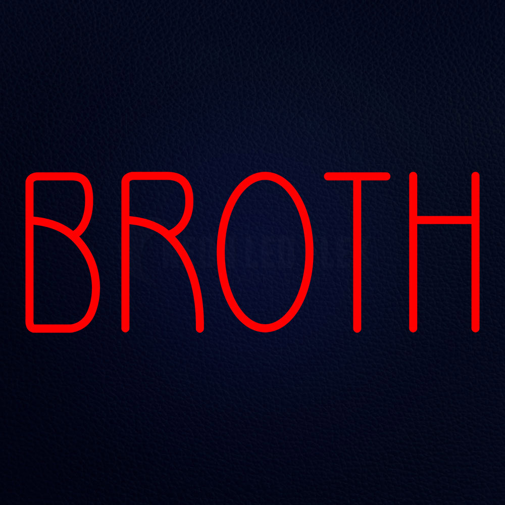 Broth 10" x 24" LED Neon Sign