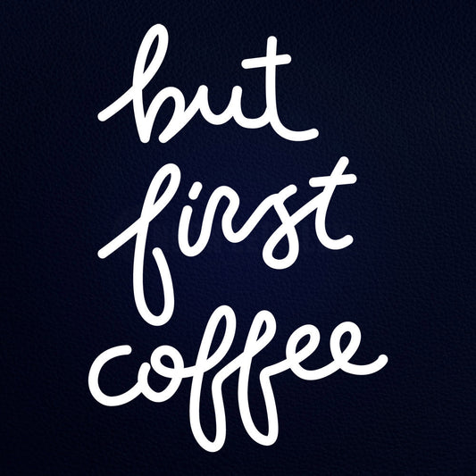 But First Coffee 14" x 19" LED Neon Sign