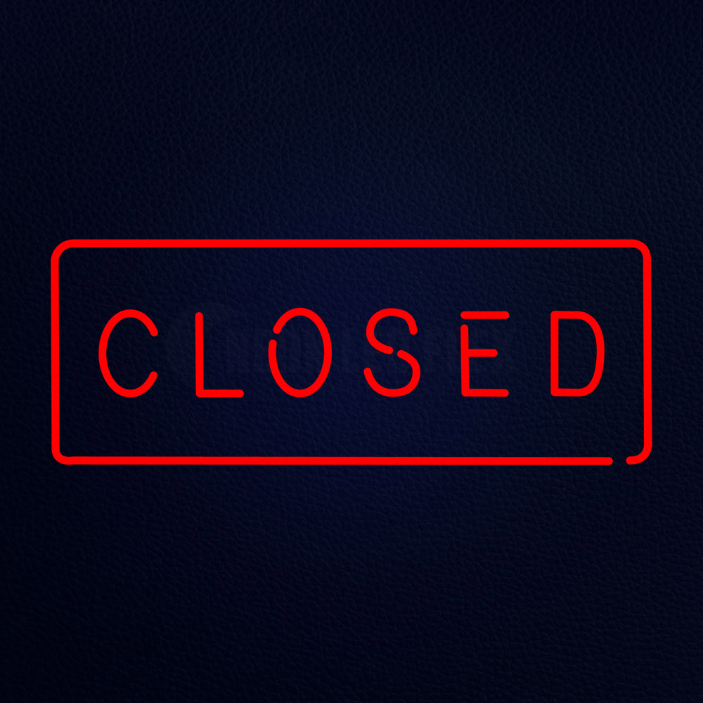 Closed 13" x 32" LED Neon Sign