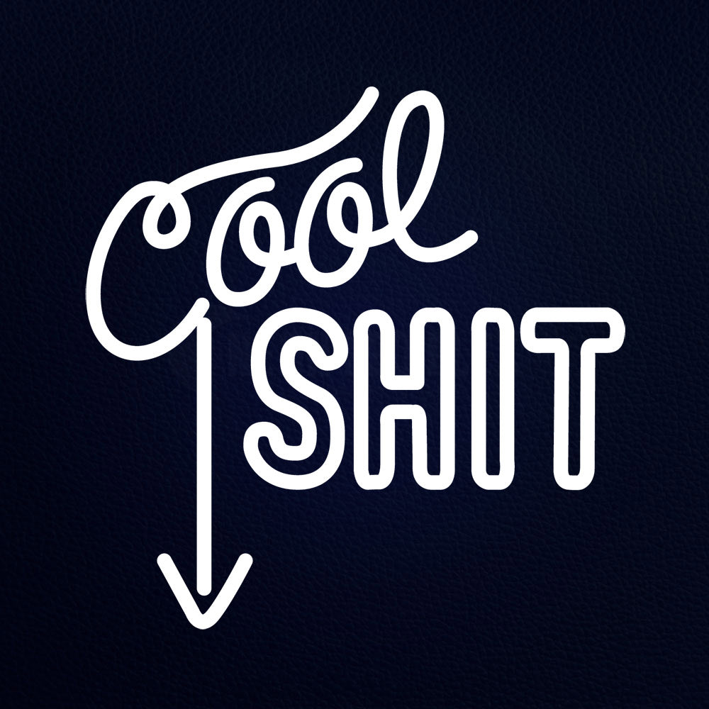 Cool Shit 16" x 17" LED Neon Sign