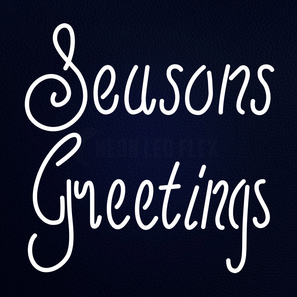 Cursive Seasons Greetings 24" x 24" LED Neon Sign