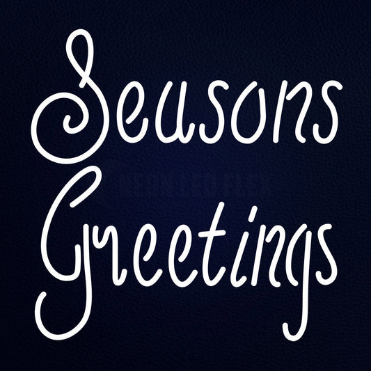 Cursive Seasons Greetings 24" x 24" LED Neon Sign