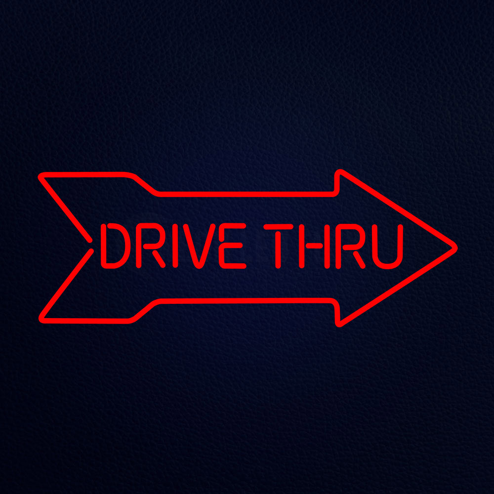 Drive Thru With Arrow 32" x 13" LED Neon Sign