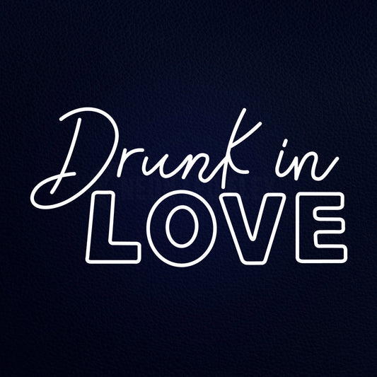 Drunk In Love 37" x 20" LED Neon Sign