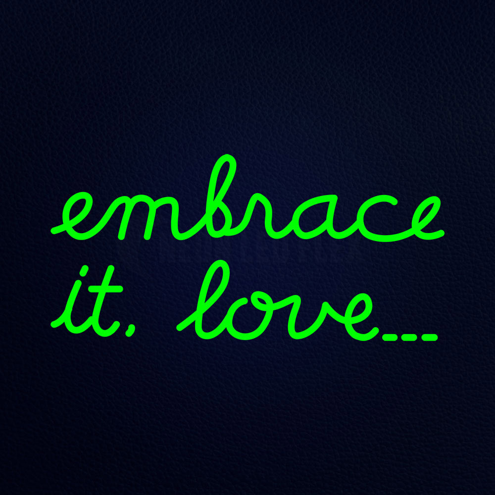 Embrate It Love 24" x 12" LED Neon Sign