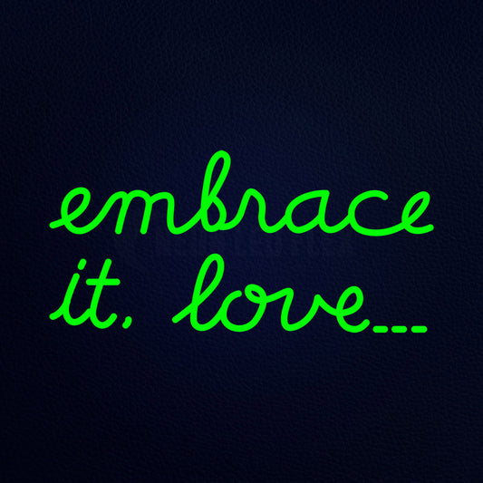 Embrate It Love 24" x 12" LED Neon Sign