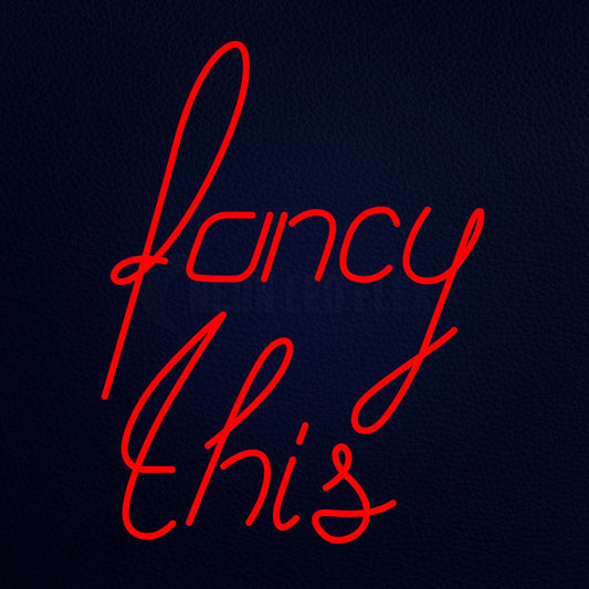 Fancy This 24" x 31" LED Neon Sign