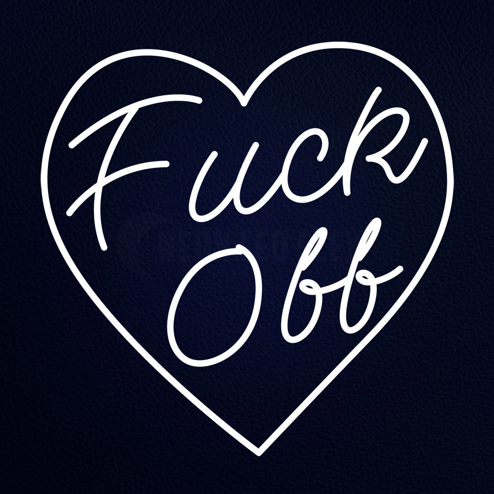 Fuck Off 24" x 24" LED Neon Sign