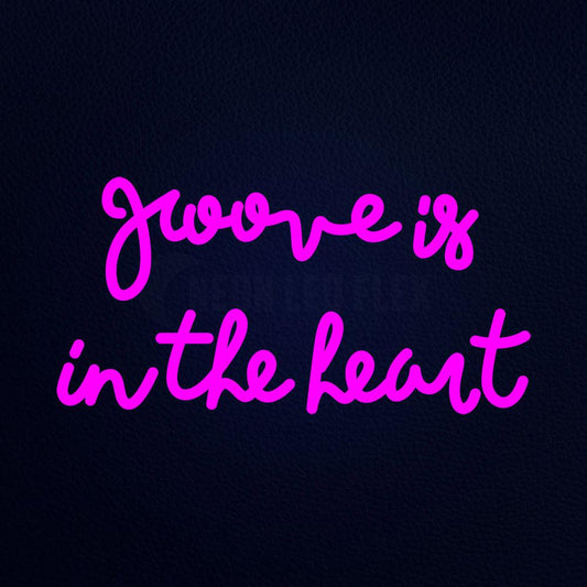 Groove is in the Heart 19" x 10" LED Neon Sign