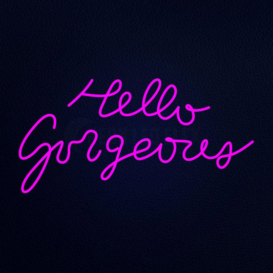 Hello Gorgeors 37" x 20" LED Neon Sign