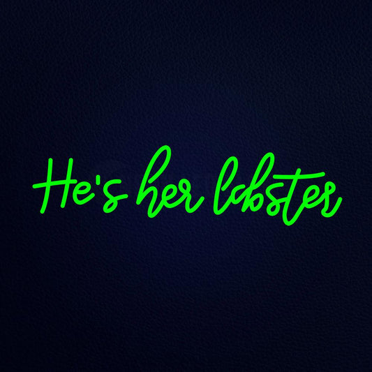 Hes Her Lobster 32" x 10" LED Neon Sign