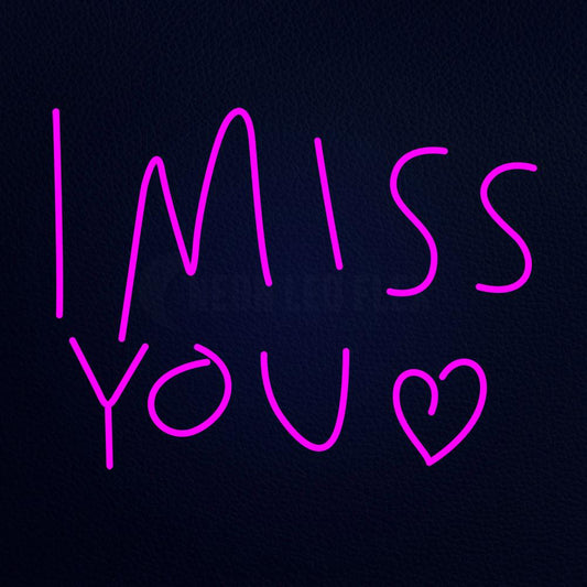I Miss You 31" x 24" LED Neon Sign