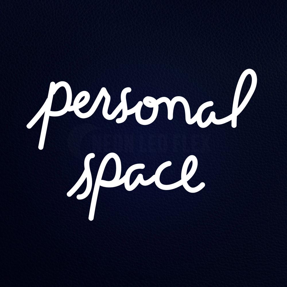 Personal Space 21" x 15" LED Neon Sign