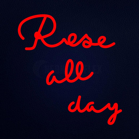 Rose All Day 18" x 17" LED Neon Sign