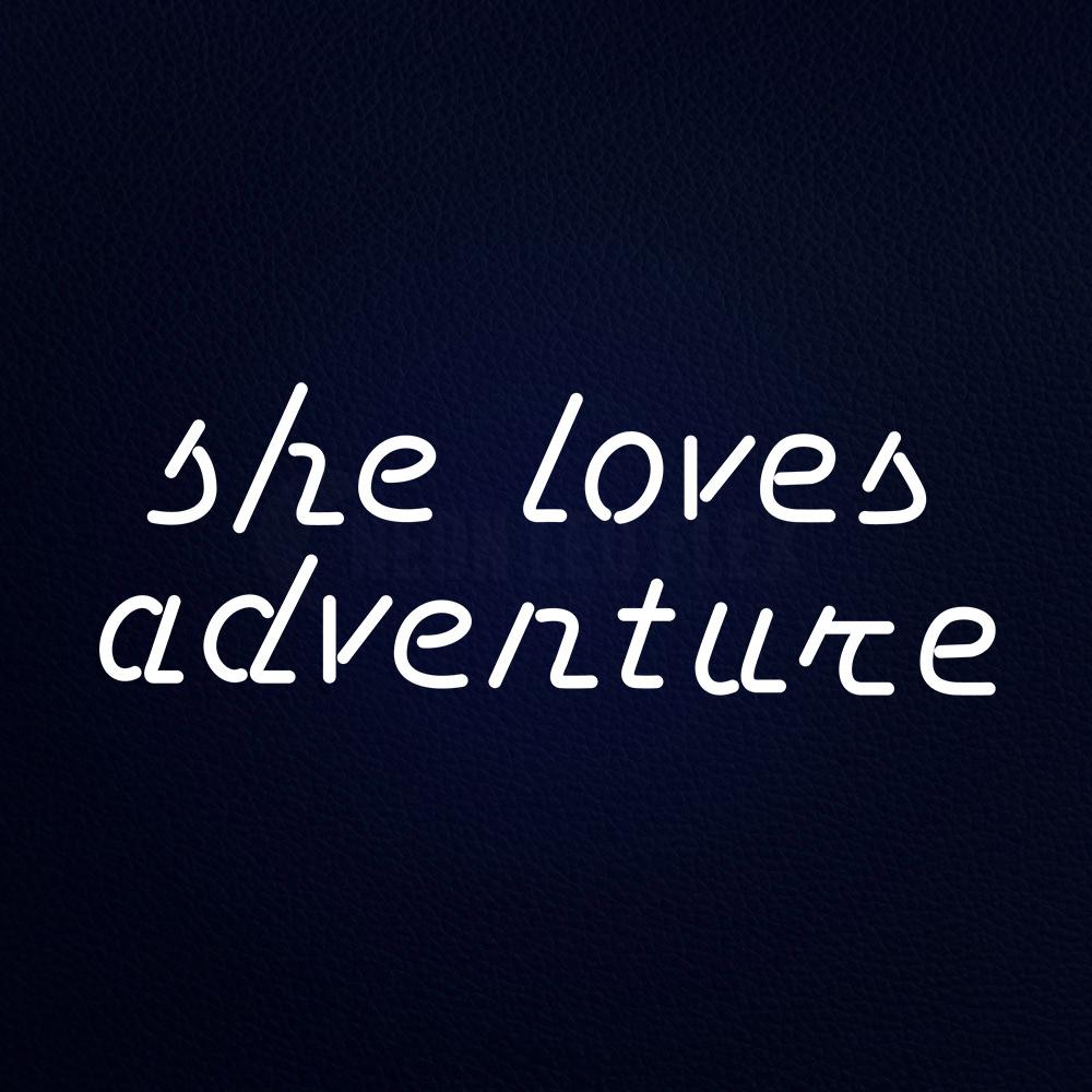 She Loves Adventure 32" x 13" LED Neon Sign