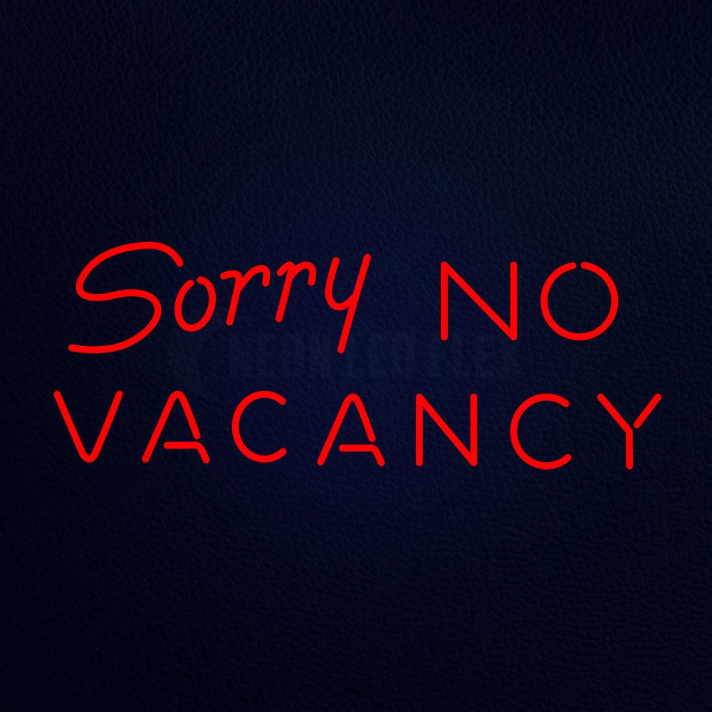 Sorry No Vacancy 13" x 32" LED Neon Sign