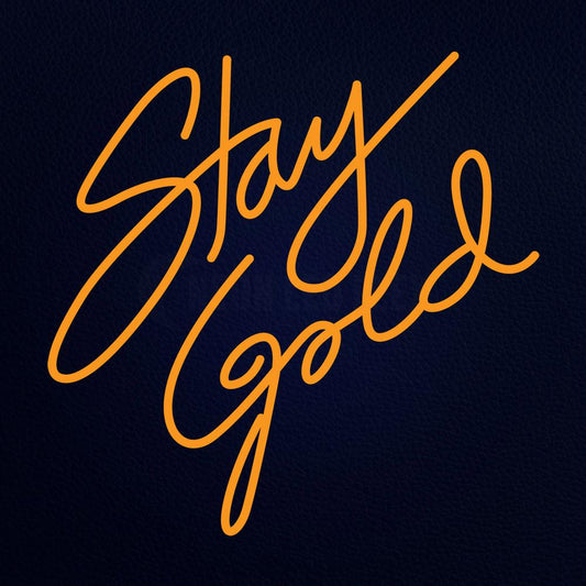 Stay Gold 24" x 24" LED Neon Sign
