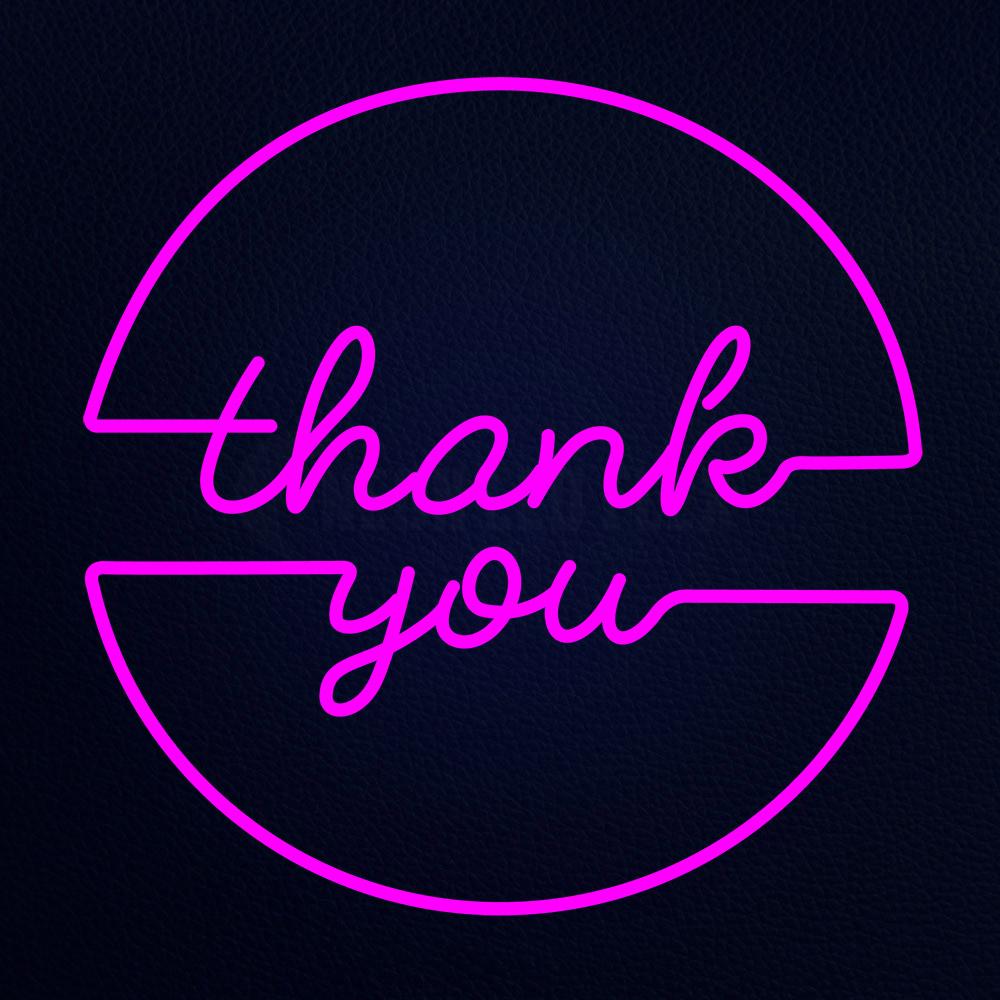 Thank You 24" x 24" LED Neon Sign