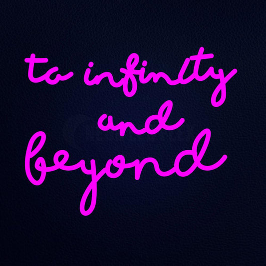 To Infinity and Beyond 20" x 19" LED Neon Sign