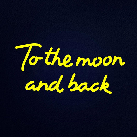 To the Moon and Back 19" x 10" LED Neon Sign