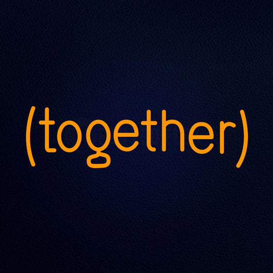 Together 24" x 8" LED Neon Sign