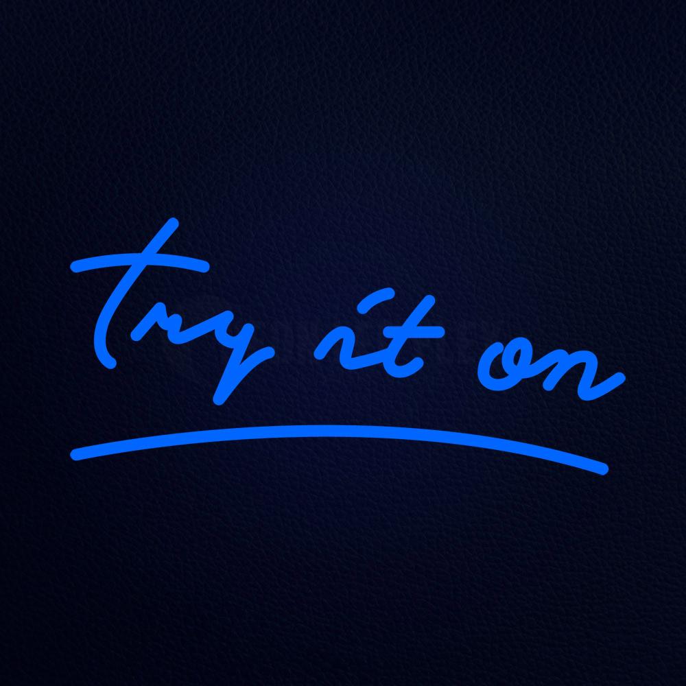 Try It on 19" x 10" LED Neon Sign