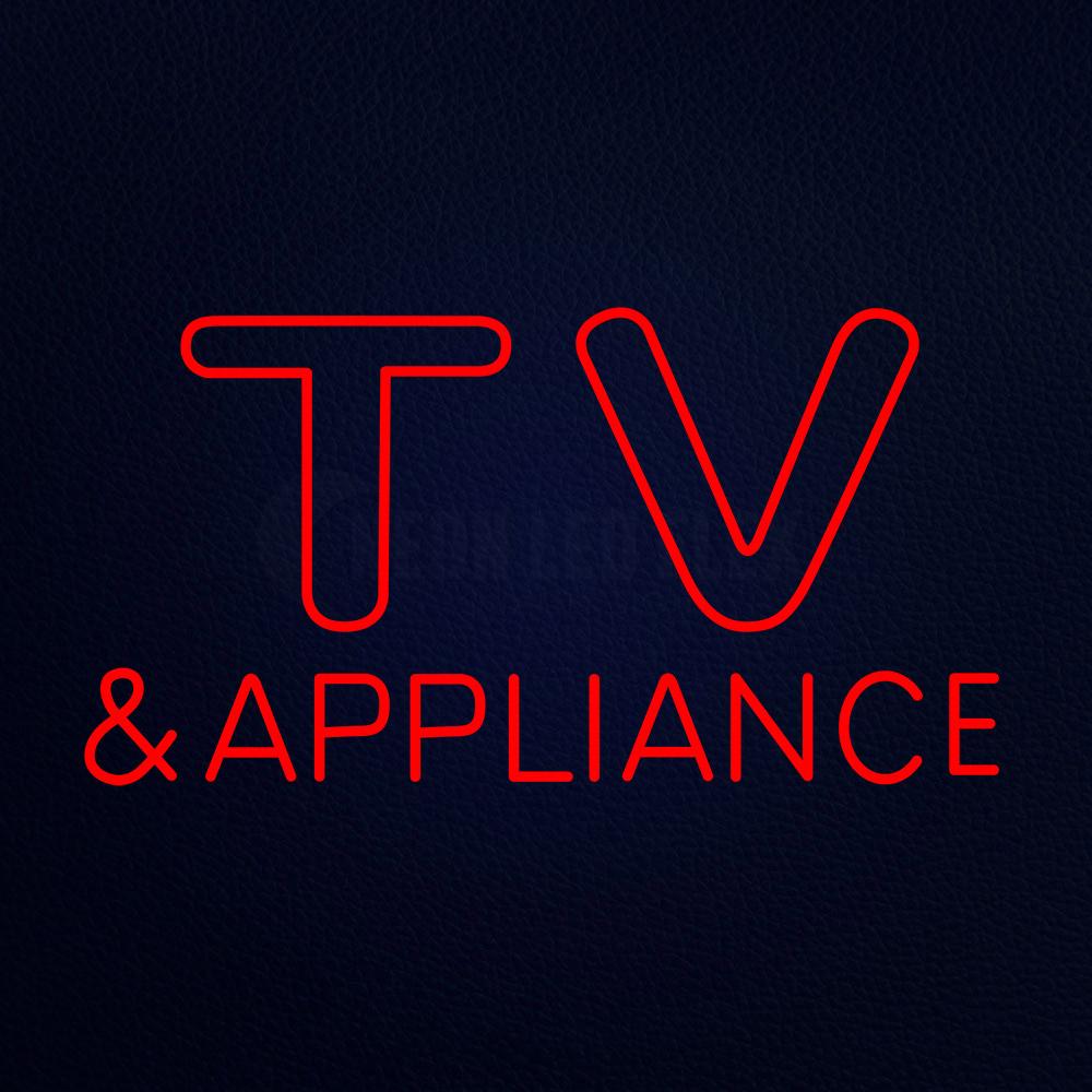 Tv and Appliance 20" x 37" LED Neon Sign
