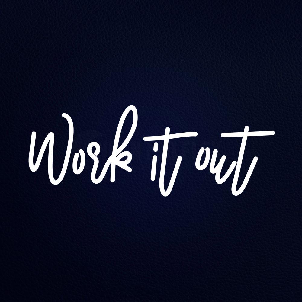Work It Out 24" x 10" LED Neon Sign