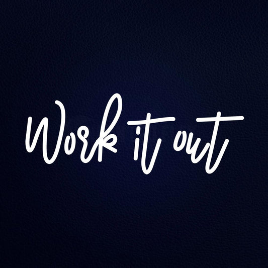 Work It Out 24" x 10" LED Neon Sign