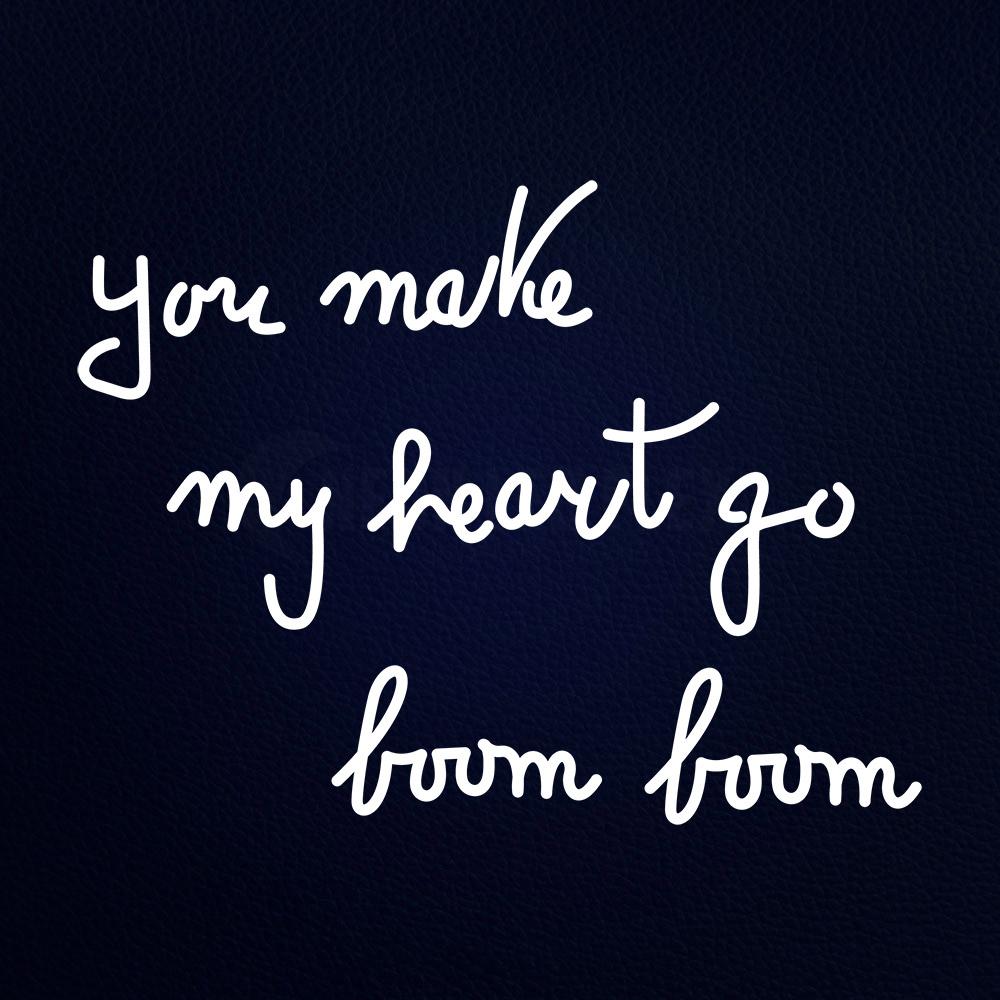 You Make My Heart Go Boom Boom 24" x 31" LED Neon Sign