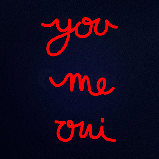 You Me on 12" x 19" LED Neon Sign